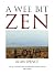 A Wee Bit Zen