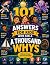 101 Answers for Kids Who As...