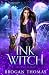 Ink Witch (Arcane Magic #1)