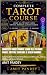 Complete Tarot Course: Lear...