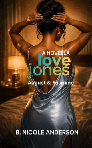Love Jones: August & Yasmine