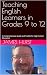 Teaching English Learners i...