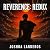 Reverence: REDUX