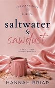 Saltwater & Sawdust