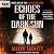 Echoes of the Dark Sun: A P...