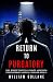 A Return to Purgatory: Drs....