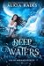 Deep Waters (Sea of Mermaid Secrets, #1)