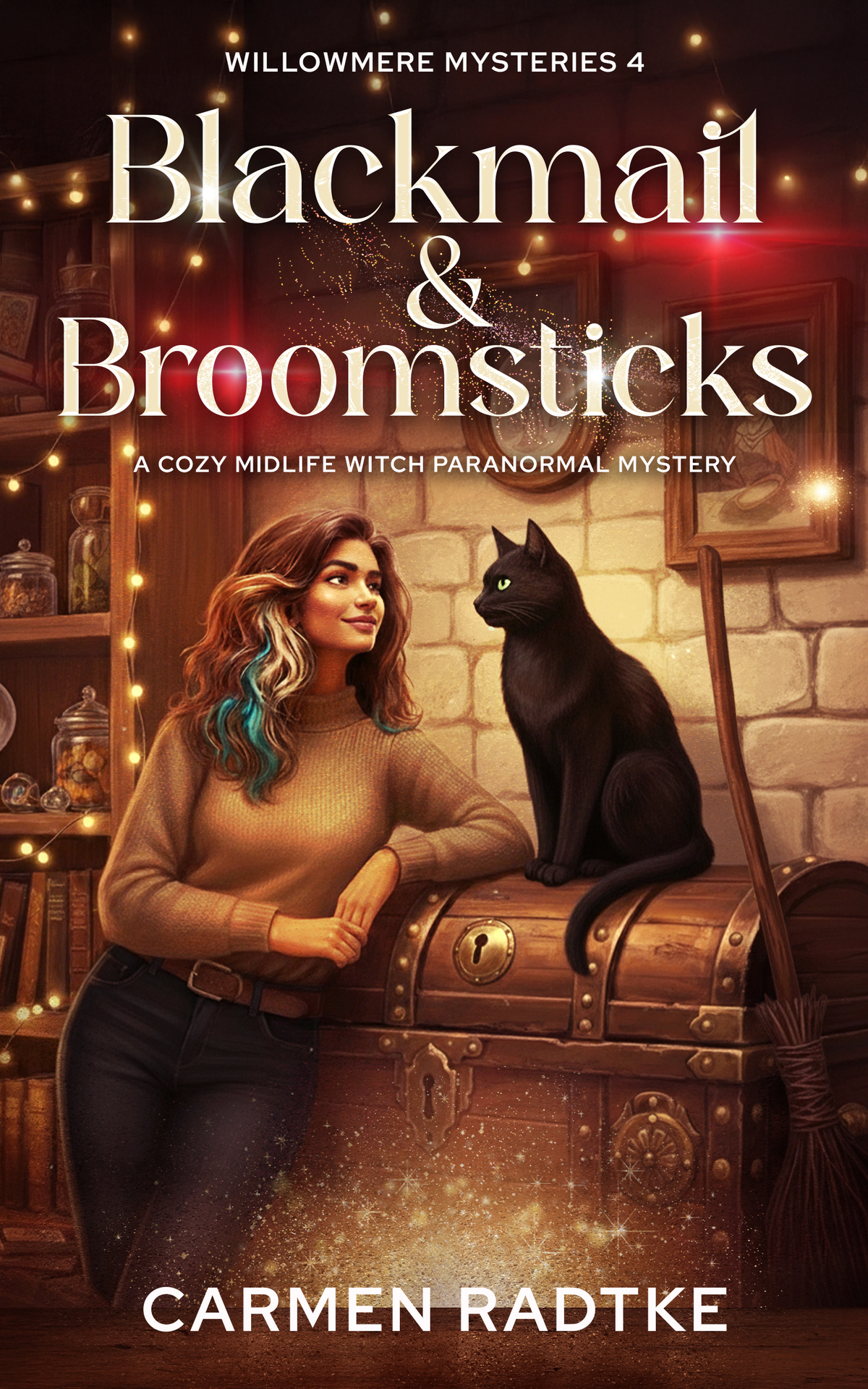 Blackmail and Broomsticks (Willowmere, #4)