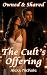 Owned and Shared: The Cult'...