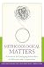 Methodological Matters by Erin Kathleen Bahl