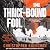 The Thrice-Bound Fool by Christopher Buehlman