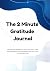 The 2-Minute Journal: Simpl...