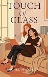 Touch of Class : ...
