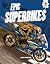 Epic Superbikes