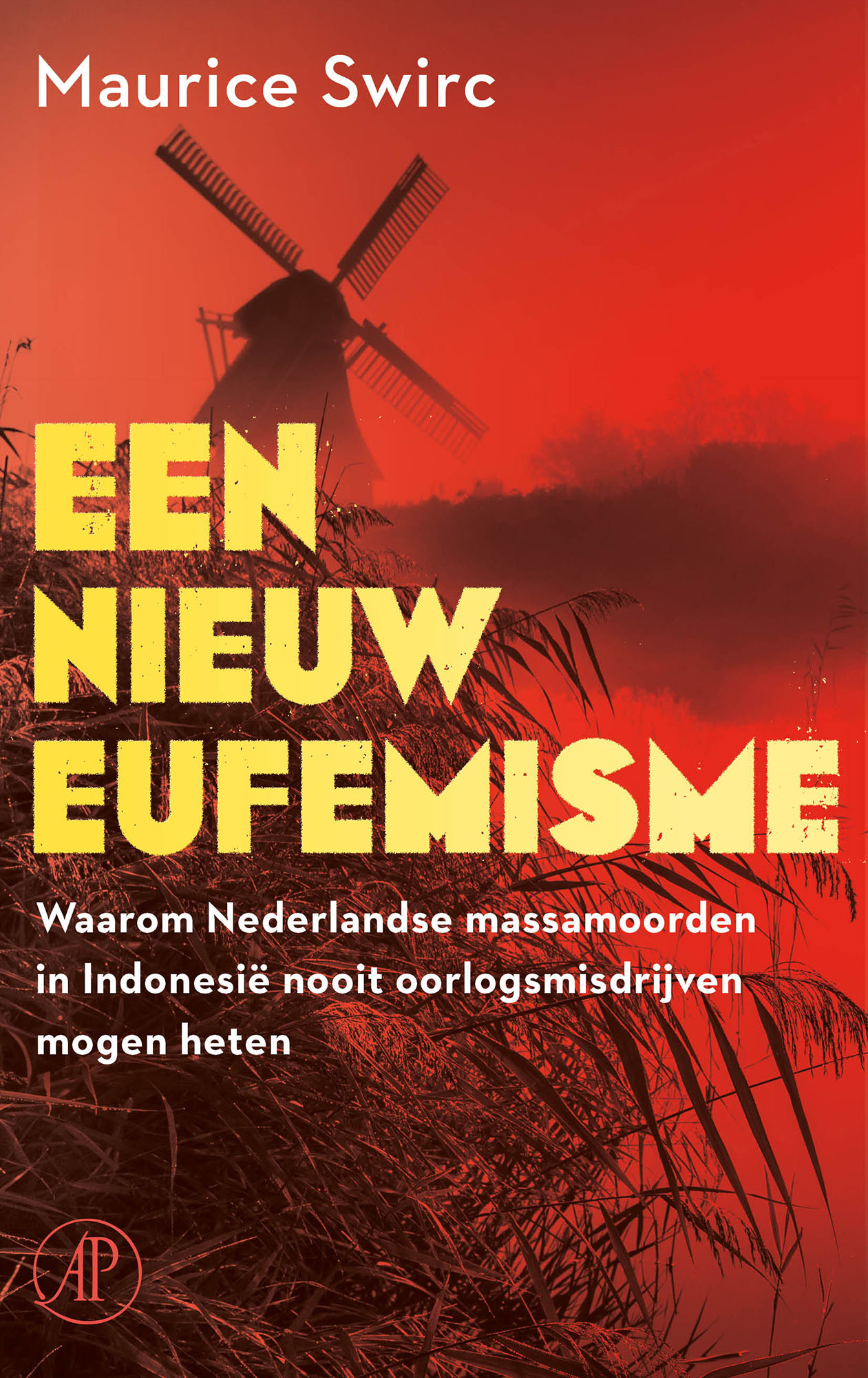 Een nieuw eufemisme. Waarom Nederlandse massamoorden in Indonesië nooit oorlogsmisdrijven mogen heten