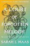A Court of Forgotten Melody by Sarah J. Maas