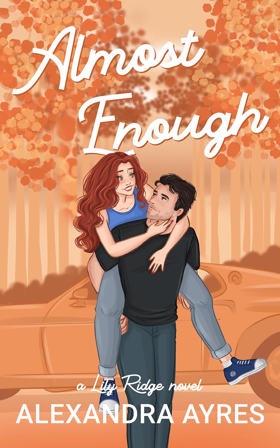 Almost Enough (Lily Ridge #2)