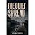 The Quiet Spread by Reliable Prepper