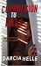 Compulsion to Kill by Darcia Helle