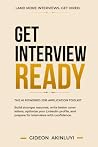 Get Interview Ready: The AI Powered Job Application Toolkit
