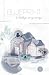 Blueprint: For Building a S...