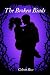 The Broken Binds: A Steamy ...