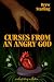 Curses From an Angry God: A Short Story Collection