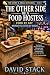 The Other SIde of a Food Hostess by David Stack