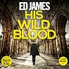 His Wild Blood: D...