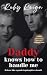 Daddy knows how to handle m...