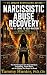 Narcissistic Abuse Recovery...