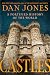 Castles: A Fortified Histor...