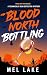 Blood Worth Bottling (Techn...