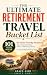 The Ultimate Retirement Tra...
