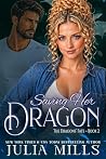 Saving Her Dragon...