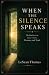 When the Silence Speaks: Me...