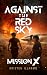 Against the Red Sky: Mission X