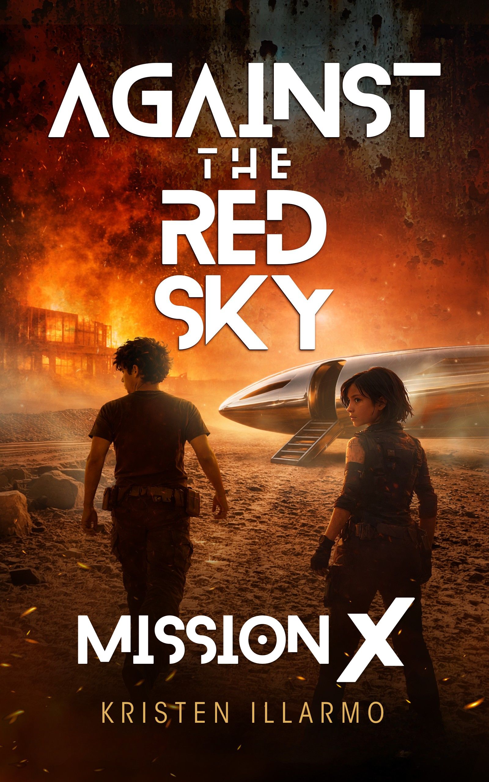 Against the Red Sky: Mission X