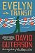 Evelyn in Transit: A Novel