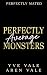 Perfectly Average Monsters