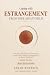 Coping with Estrangement from Your Adult Child by Sarah Renwick