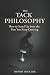 The Tack Philosophy: How to...