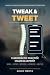 Tweak & Tweet: Chiropractic...