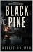 Black Pine (Red Creek Book 2)