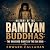 History of the Bamiyan Budd...