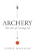 Archery: The Art of Letting Go