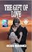 The Gift of Love: Barry Hol...