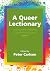 A Queer Lectionary: (Im)Pro...
