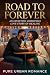 Road to Forever: An Uplifti...