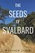 The Seeds of Svalbard